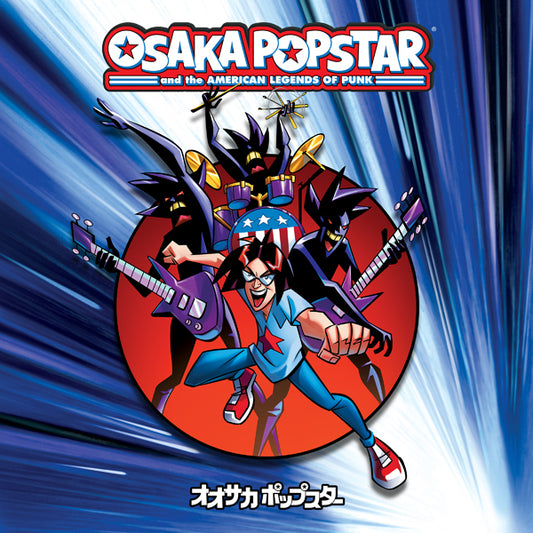 Osaka Popstar - Osaka Popstar And The American Legends Of Punk [Expanded Edition] (Black Vinyl) - Punk - LP