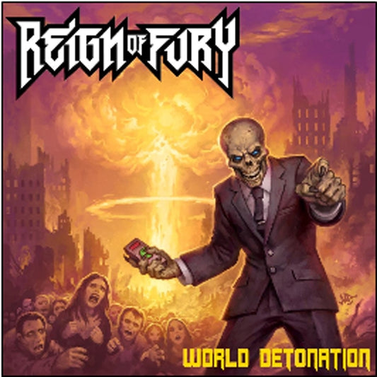 Reign Of Fury - World Detonation - Thrash Metal - CD