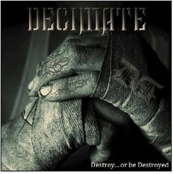Decimate - Destroy Or Be Destroyed - Hardcore - LP