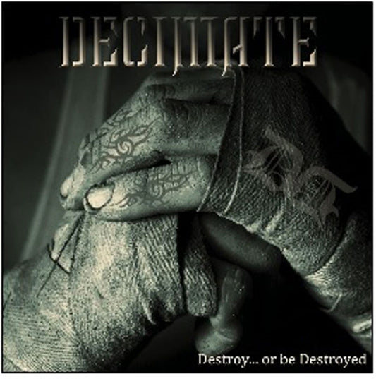 Decimate - Destroy Or Be Destroyed - Hardcore - LP