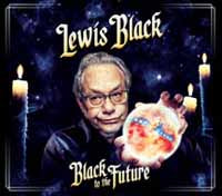 Lewis Black - Black To The Future - Rock - CD