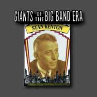 Stan Kenton - Giants Of The Big Band Era - Jazz - CD