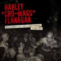 Harley Flanagan - The Original Cro-Mags Demos 1982-1983 - Hardcore - CD