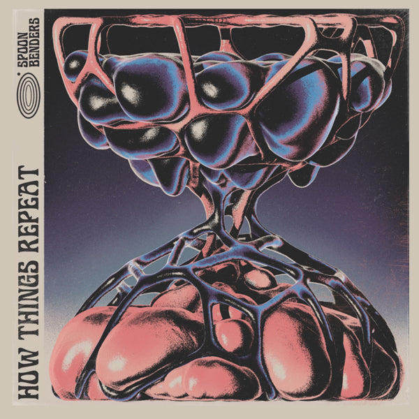 Spoon Benders - How Things Repeat - Rock - LP