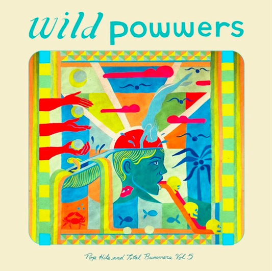 Wild Powwers - Pop Hits & Total Bummers Vol. 5 - Rock - LP