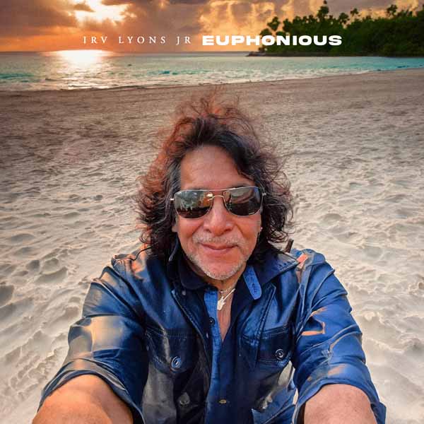 Irv Lyons Jr. - Euphonious - Rock/Pop - CD