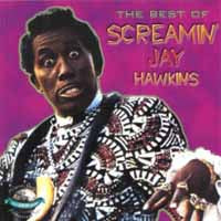 Screamin' Jay Hawkins - The Best Of - Soul/Funk - CD