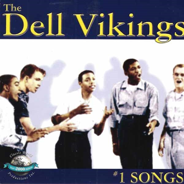 Dell Vikings - #1 Songs - Blues - CD