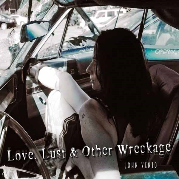 John Vento - Love, Lust & Other Wreckage - Rock - CD