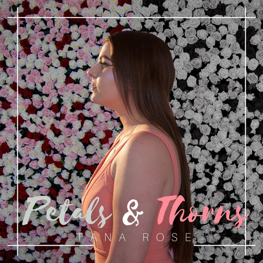Tana Rose - Petals & Thorns - Rock/Pop - CD