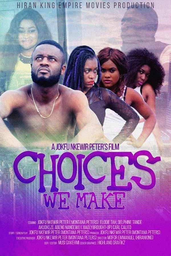 Feature Film - Choices We Make - Film/TV/Character - DVD