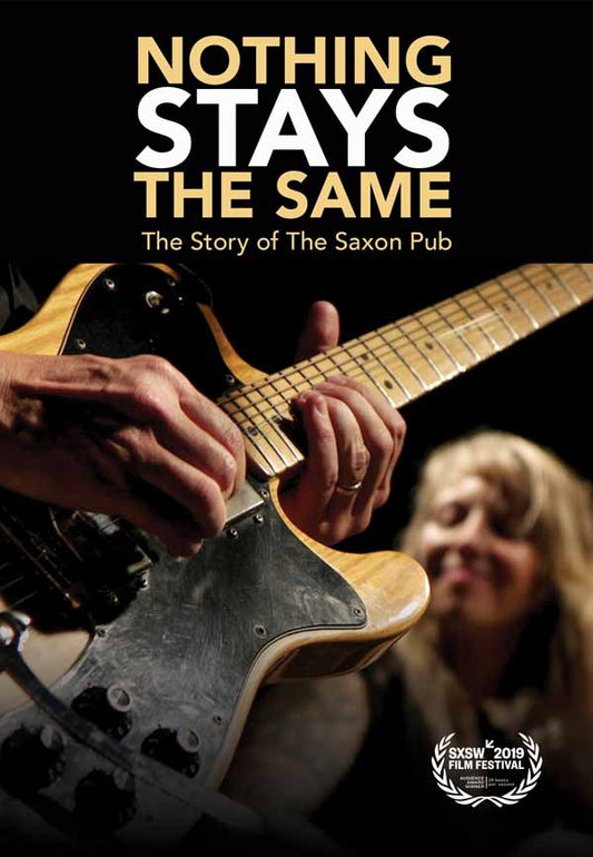 Feature Film - Nothing Stays The Same: The Story Of The Saxon Pub - Film/TV/Character - DVD