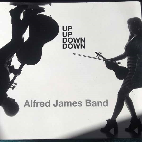 Alfred James Band - Up Up Down Down - Classical - CD