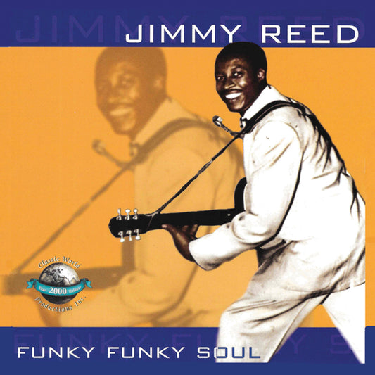 Jimmy Reed - Funky Funky Soul - Blues - CD