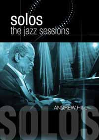 Andrew Hill - Solos: The Jazz Sessions - Jazz - DVD