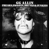 Gg Allin - Freaks, Faggots, Drunks And.. - Punk - LP