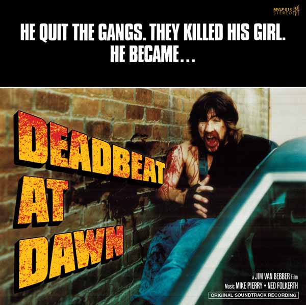 Feature Film - Jim Van Bebber'S Deadbeat At Dawn Soundtrack (Black Vinyl) - Rock/Pop - LP
