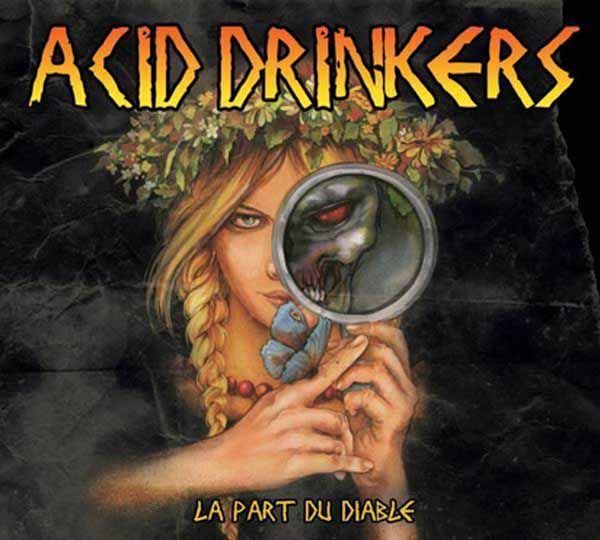 Acid Drinkers - La Part Du Diable - Metal - CDD