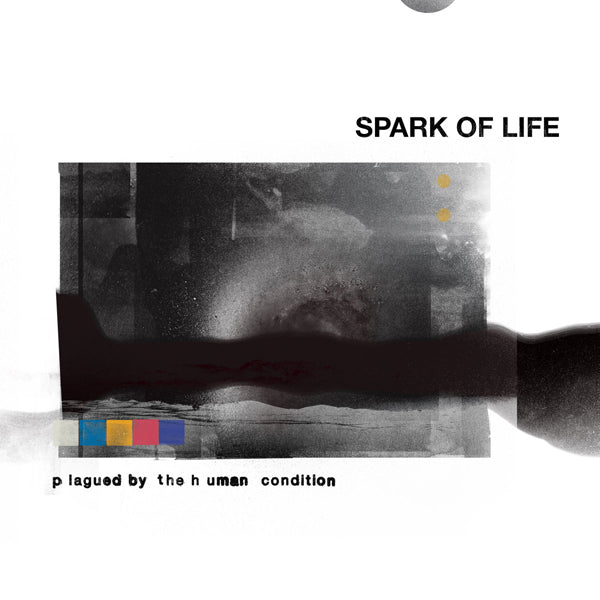 Spark Of Life - Plagued By The Human Condition - Hardcore - LP
