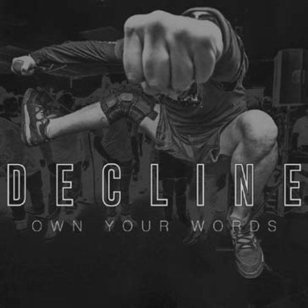 Decline - Own Your Words (Gold) - Hardcore - 7