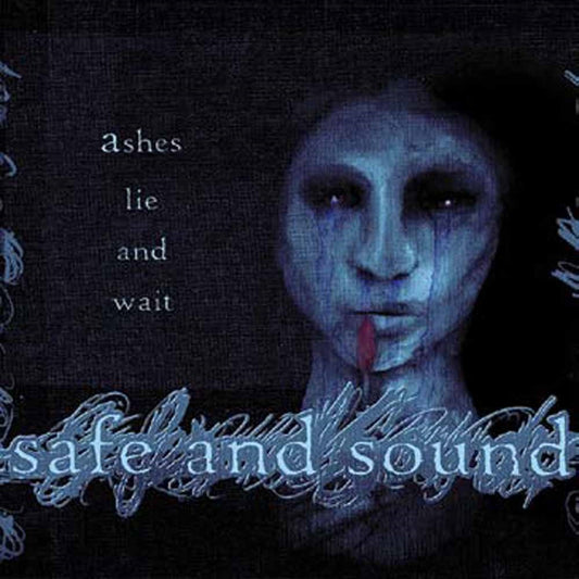 Safe And Sound - Ashes Lie And Wait - Hardcore - 7