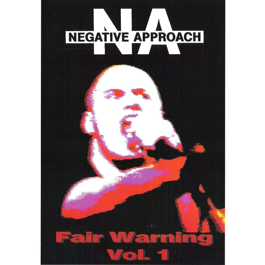 Negative Approach - Fair Warning Vol. 1 - Hardcore - DVD