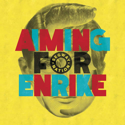Aiming For Enrike - Segway Nation - Jazz - CDD