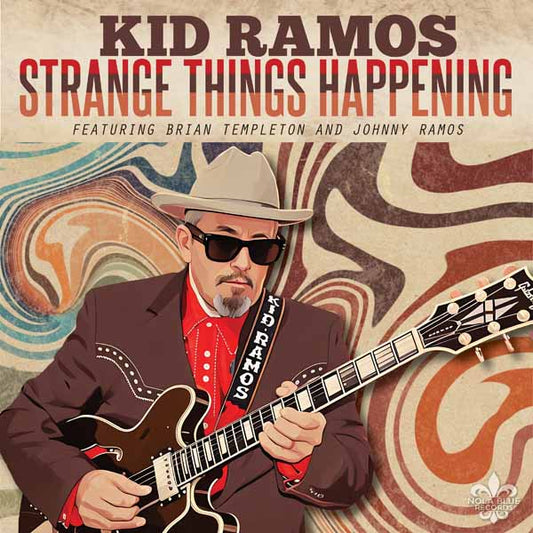 Kid Ramos - Strange Things Happening - Blues - CD