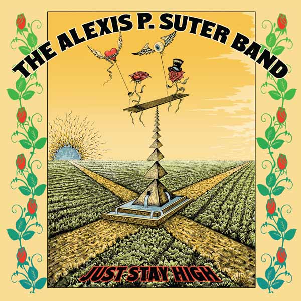 Alexis P Suter Band, The - Just Stay High - Blues - CD