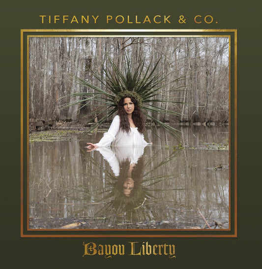 Tiffany Pollack & Co. - Bayou Liberty - Country/Folk - LP