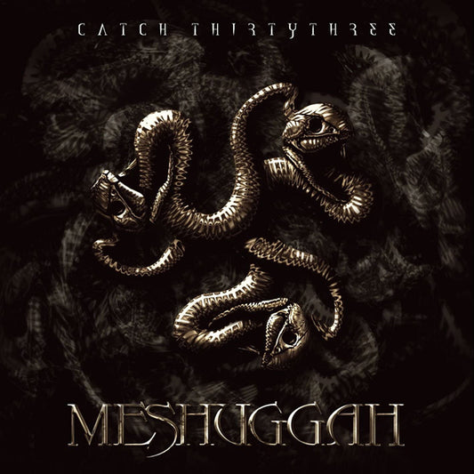 Meshuggah - Catch Thirty Three - Metal - CD