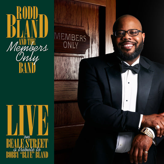 Rodd Bland & The Members Only Band - Live On Beale Street: Tribute To Bobby Blue Bland - Jazz - CD