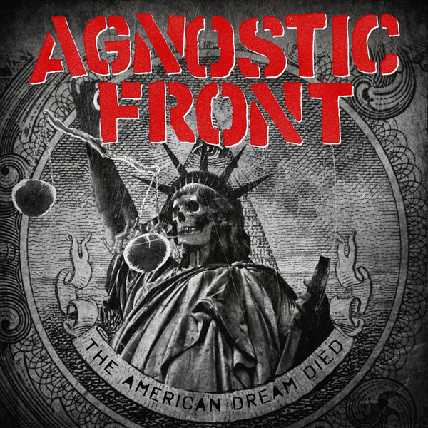 Agnostic Front - The American Dream Died - Hardcore - CD
