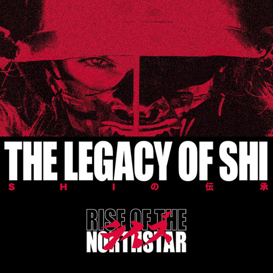 Rise Of The Northstar - The Legacy Of Shi - Hardcore - CDD