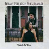 Tiffany Pollack & Eric Johanson - Blues In My Blood - Country/Folk - CD