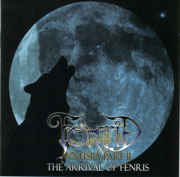 Fortid - Völuspa Part Ii - The Arrival Of Fernis - <NONE> - CD