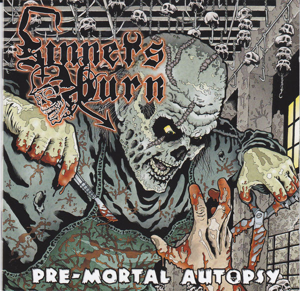Sinners Burn - Pre-Mortal Autopsy - <NONE> - CD