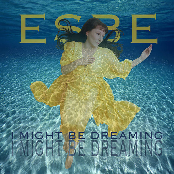 Esbe - I Might Be Dreaming - Country/Folk - CD