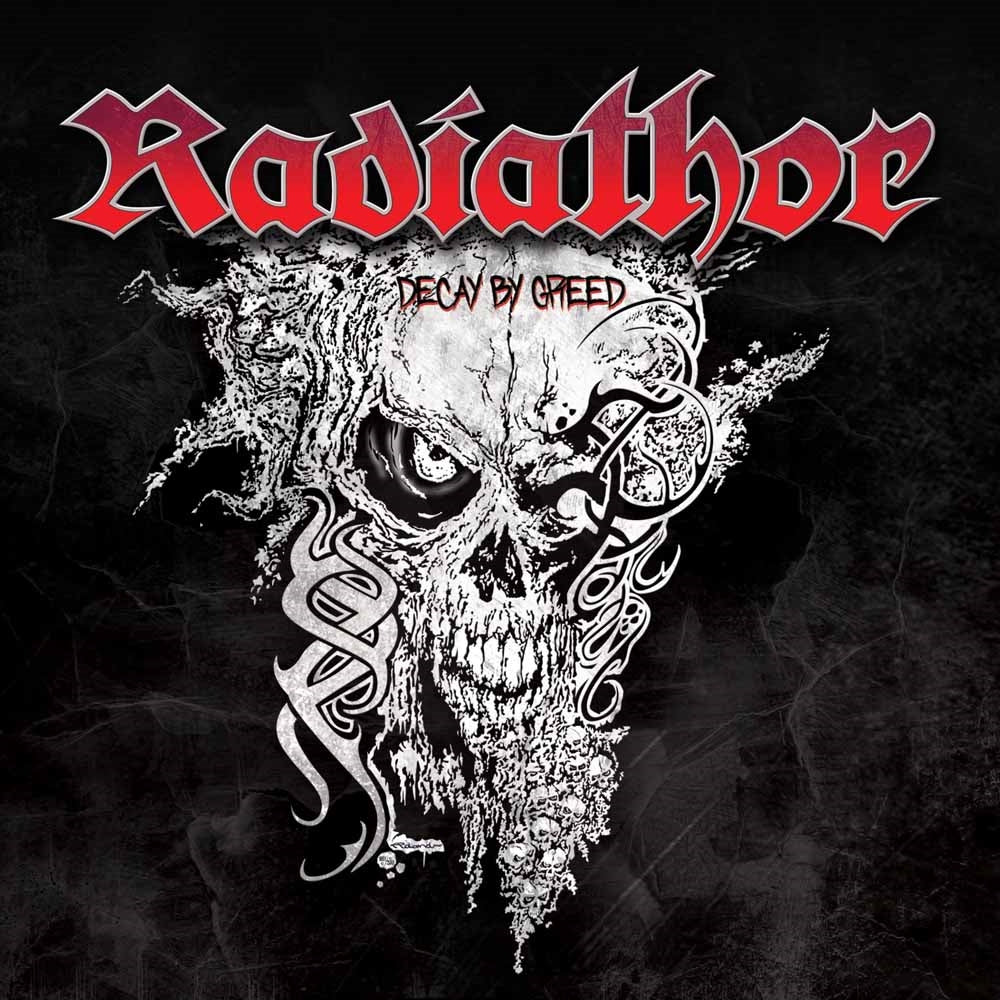 Radiathor - Decay By Greed - Thrash Metal - CD