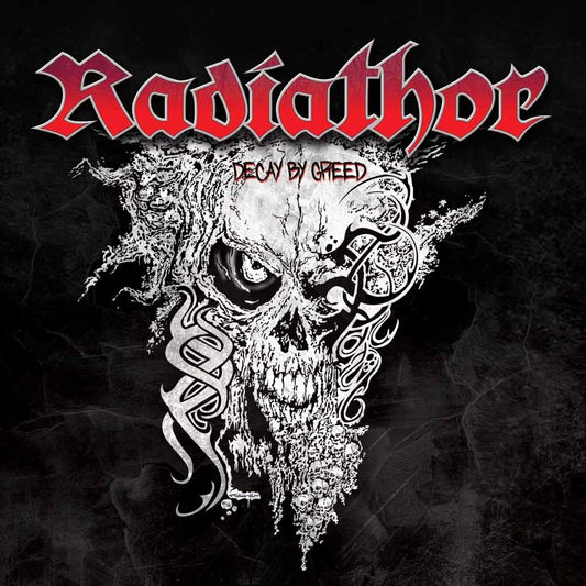 Radiathor - Decay By Greed - Thrash Metal - CD