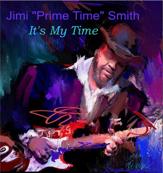Jimi 'Prime Time' Smith - It'S My Time - Blues - LP