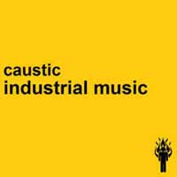 Caustic - Industrial Music - Electronic - CD