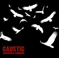 Caustic - American Carrion - Electronic - CD