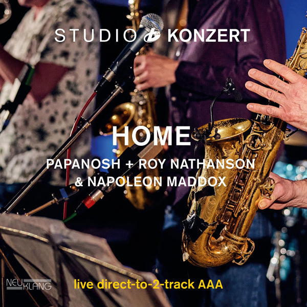 Home & Papanosh & Roy Nathanson - Studio Konzert - Jazz - LP