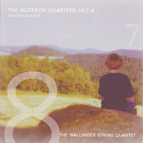 Hayden Wayne & Wallinger String Quartet - The Nuzerov Quartets #6, 7 & 8 - Classical - CD