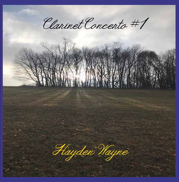 Hayden Wayne - Clarinet Concerto #1 - Rock/Pop - CD
