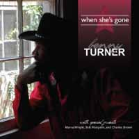 Benny Turner - When She'S Gone - Blues - CD