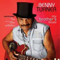 Benny Turner - My Brother'S Blues - Blues - CD