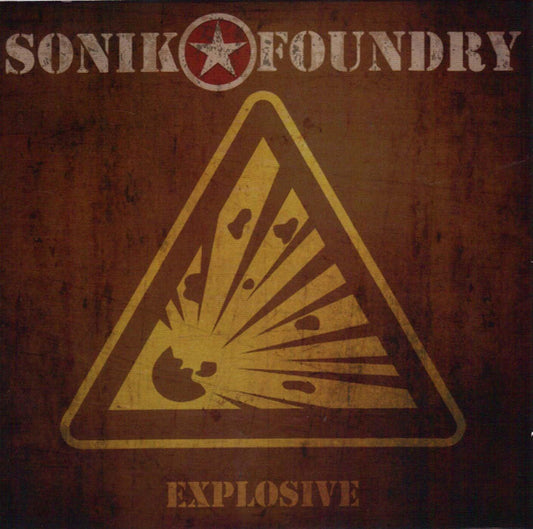 Sonik Foundry - Explosive - Electronic - CD