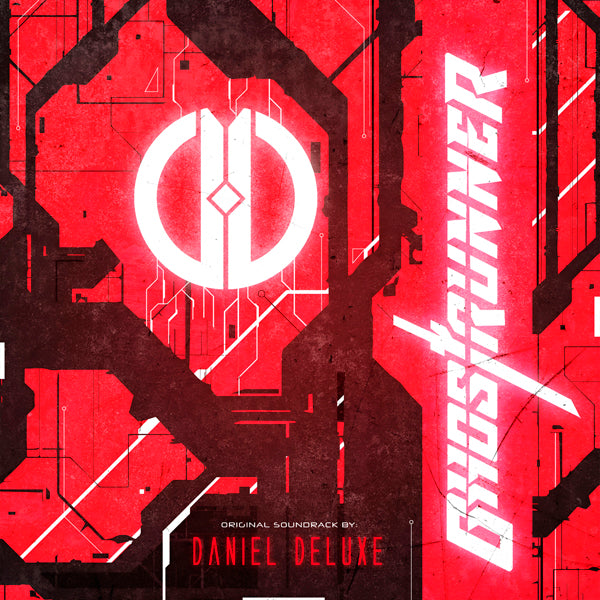 Daniel Deluxe - Ghostrunner (Original Soundtrack) - Electronic - CDD